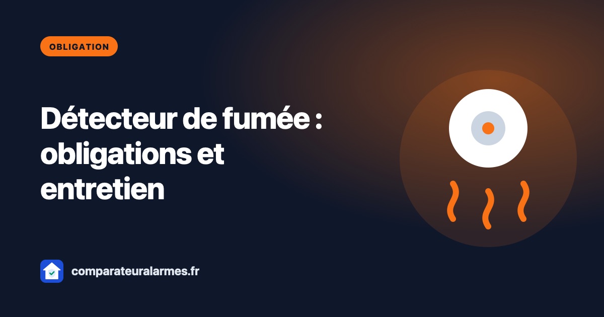 Détecteur de fumée obligatoire : qui l'installe et l'entretient